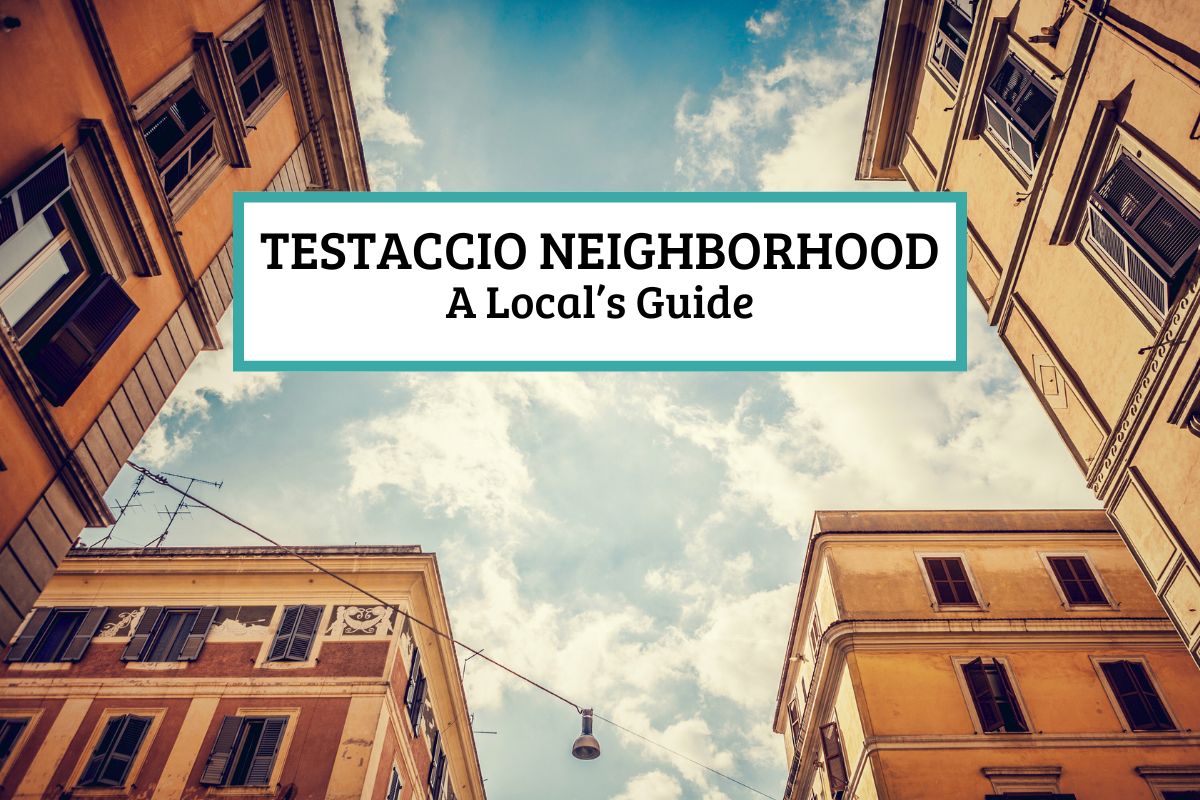 testaccio-neighborhood-rome-guide-cacio-pepe-apartments